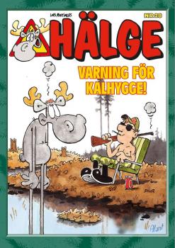 Hälge Comic Elch - Album Nr. 28 - Varning för Kalhygge! 2019 - Lars Mortimer - schwedisch